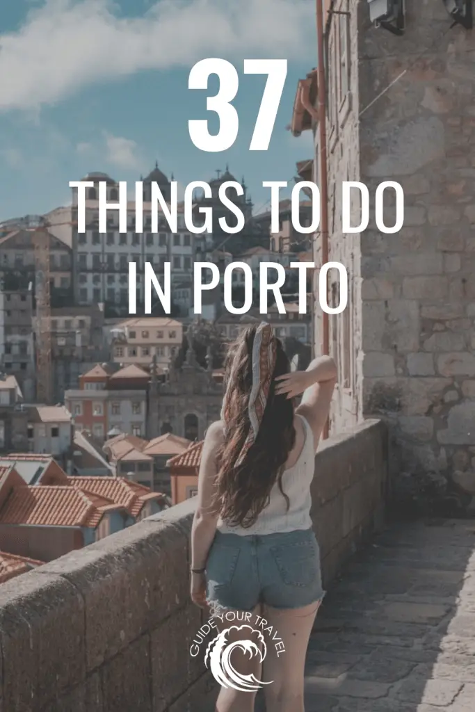 Things to Do in Porto, Portugal, Porto Travel Guide