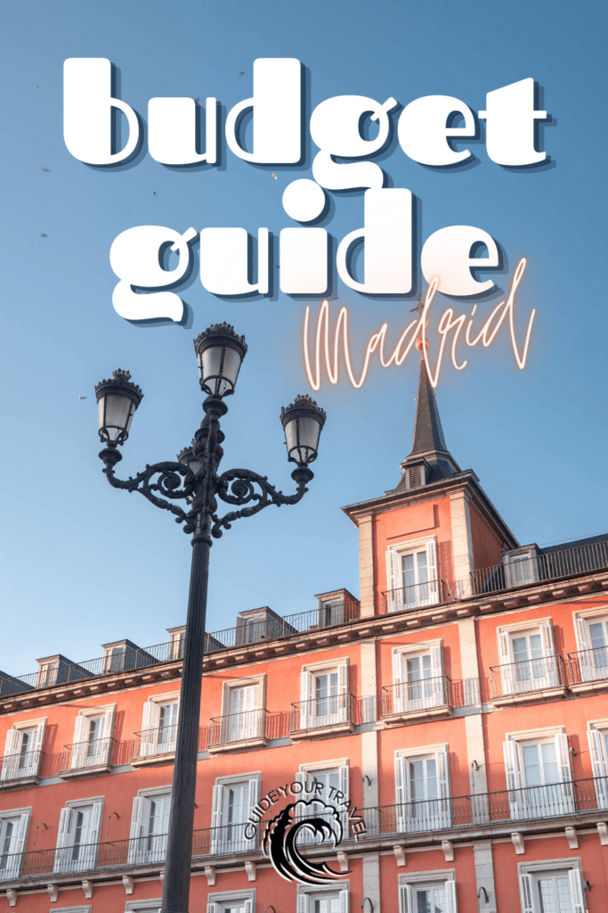 Madrid Plaza Major budget guide affordable backpackers prices low cost