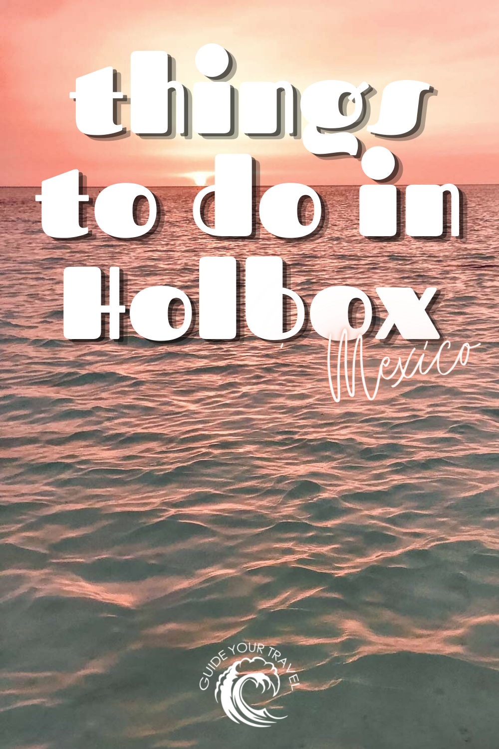 Best things to do in Isla Holbox Mexico beach whale sharks island