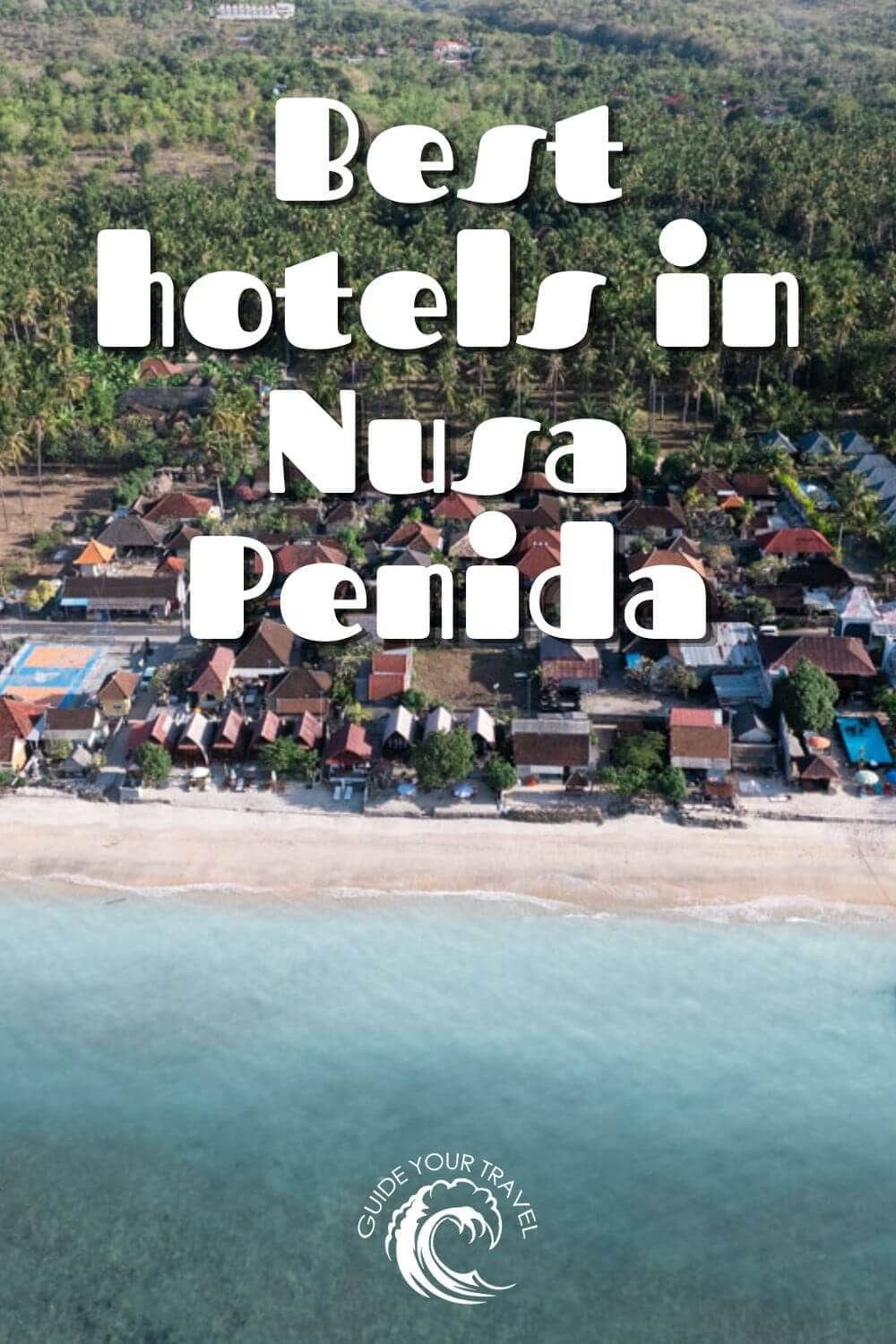 best hotels nusa penida drone guide your travel accommodation