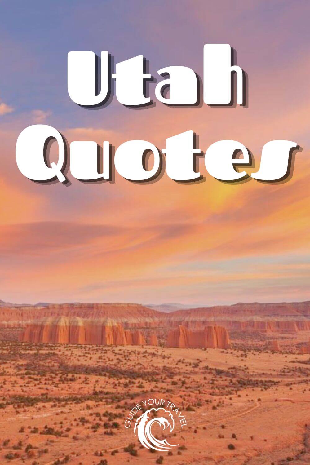 utah quotes and instagram captions