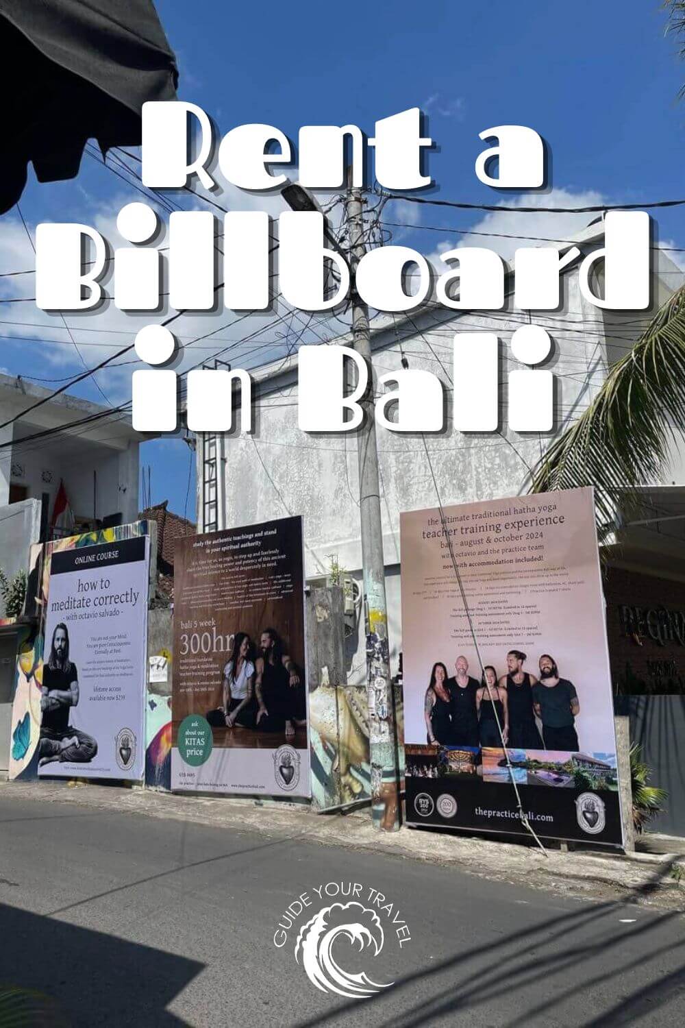 billboards in bali on a wall