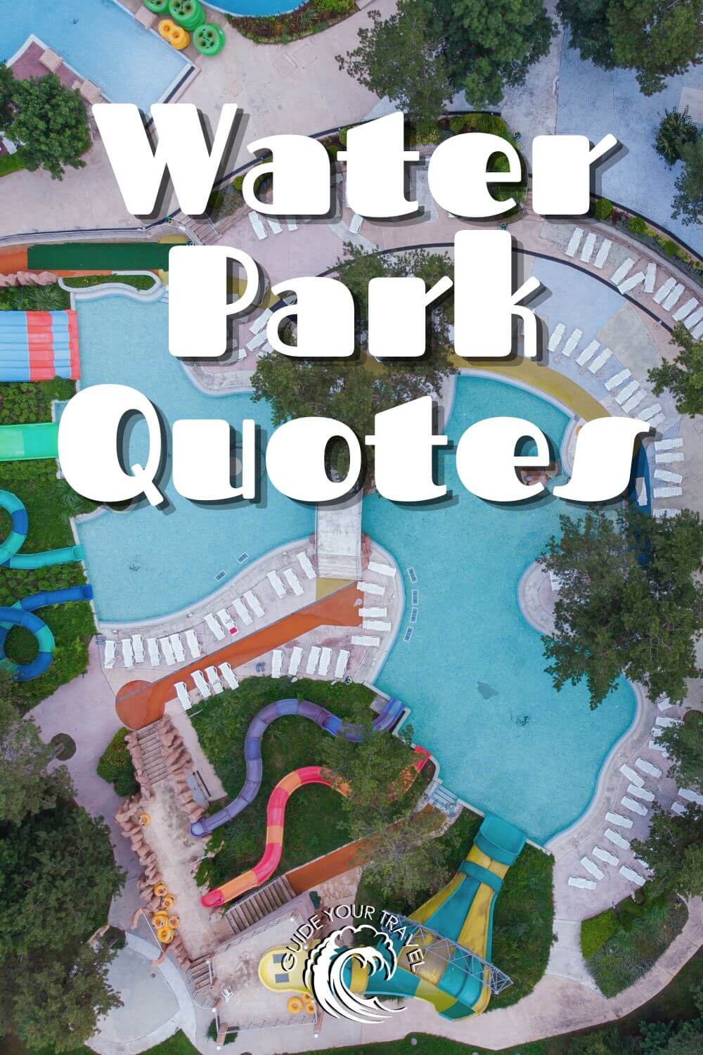 water park quotes and instagram captions