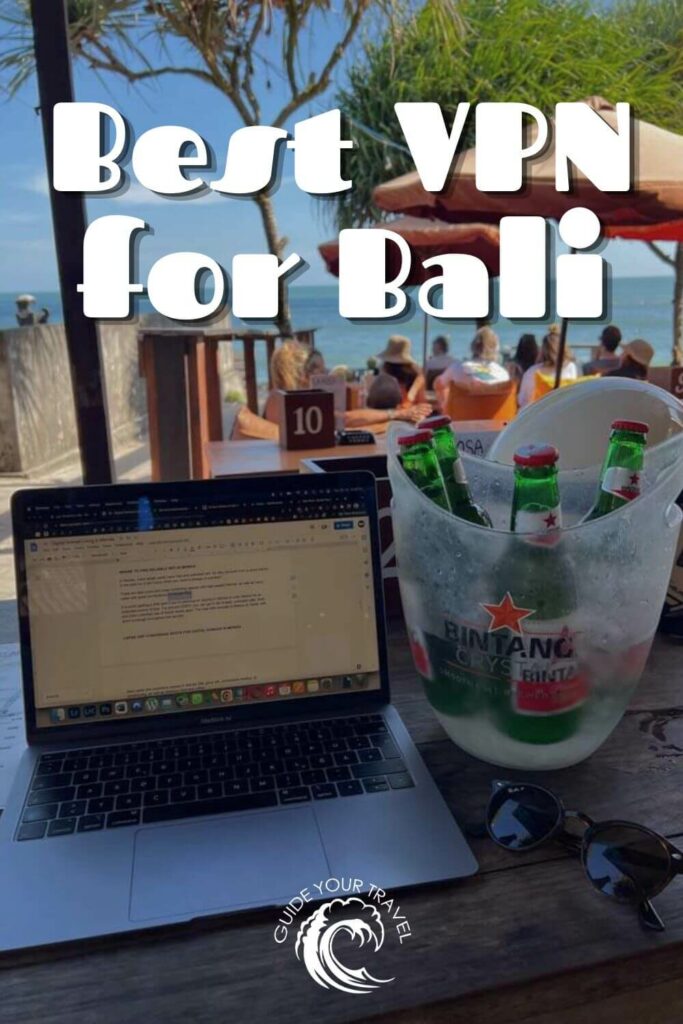 best vpn for Bali, Indonesia